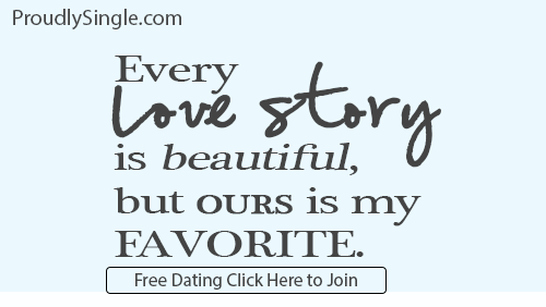 ProudlySingle-click-to-join-our-story-is-the-best